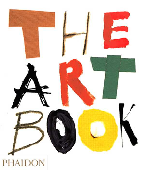 The Art Book By Editors Phaidon Press