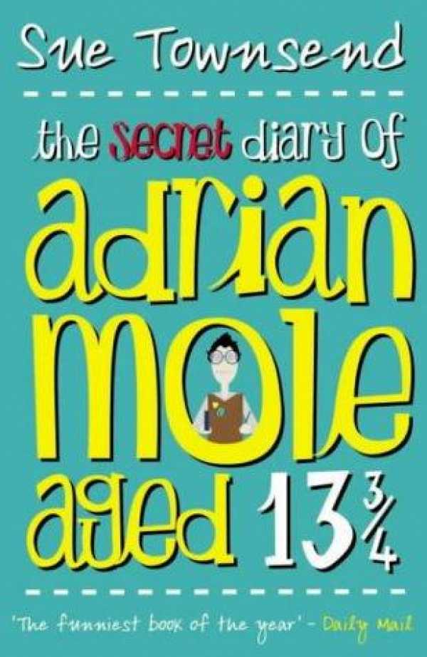The Secret Diary Of Adrian Mole Age 13 3.4 - The Growing Pains Of Adrian Mole By Sue Townsend