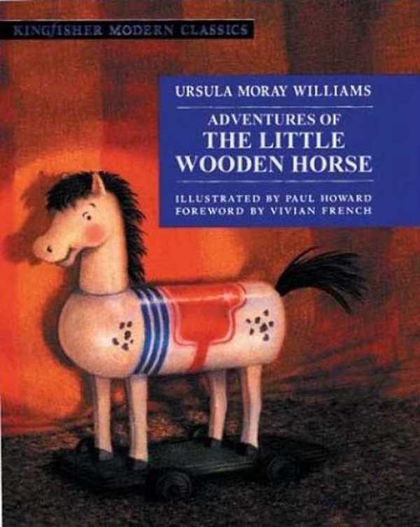 The Adventures Of The Little Wooden Horse By Ursula Moray Williams