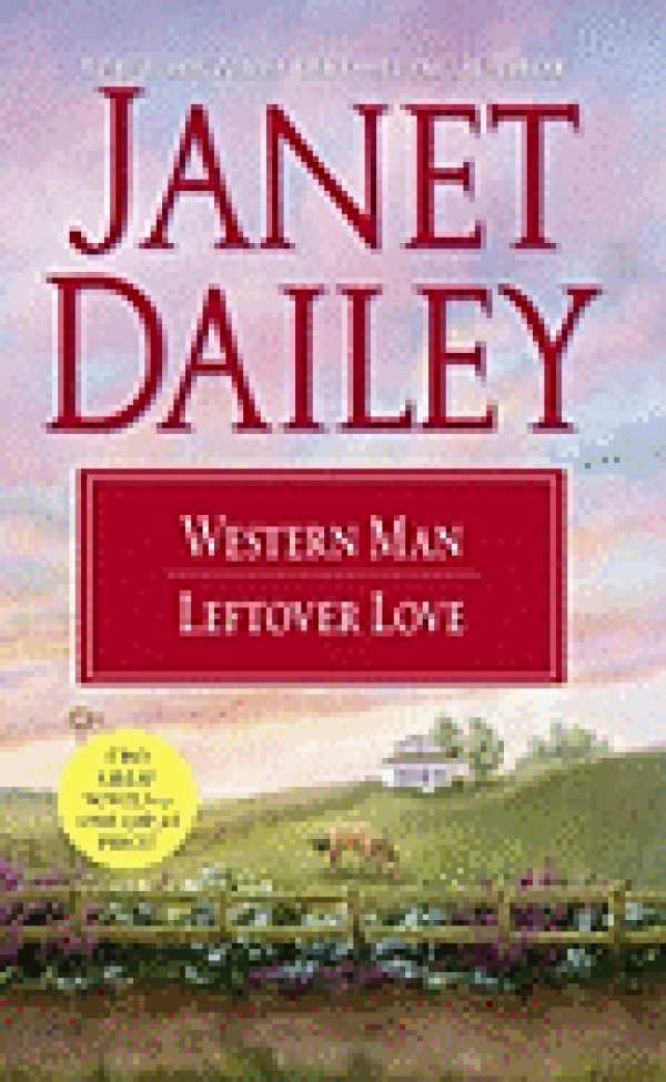 Western Man And Leftover Jane By Janet Dailey