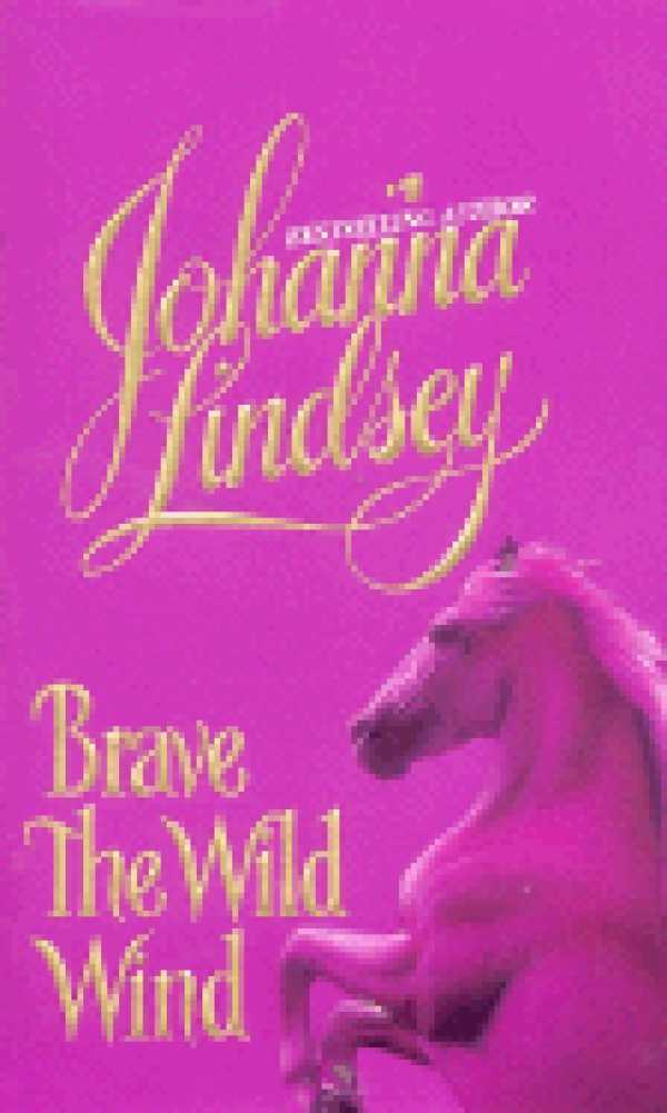 Brave The Wild Wind By Johanna Lindsey