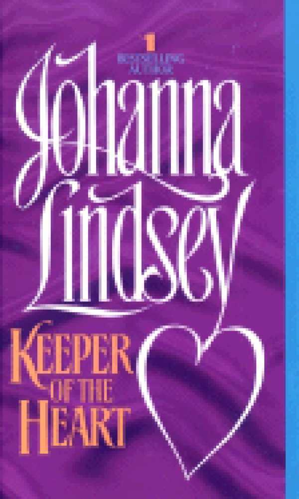 Keeper Of The Heart By Johanna Lindsey