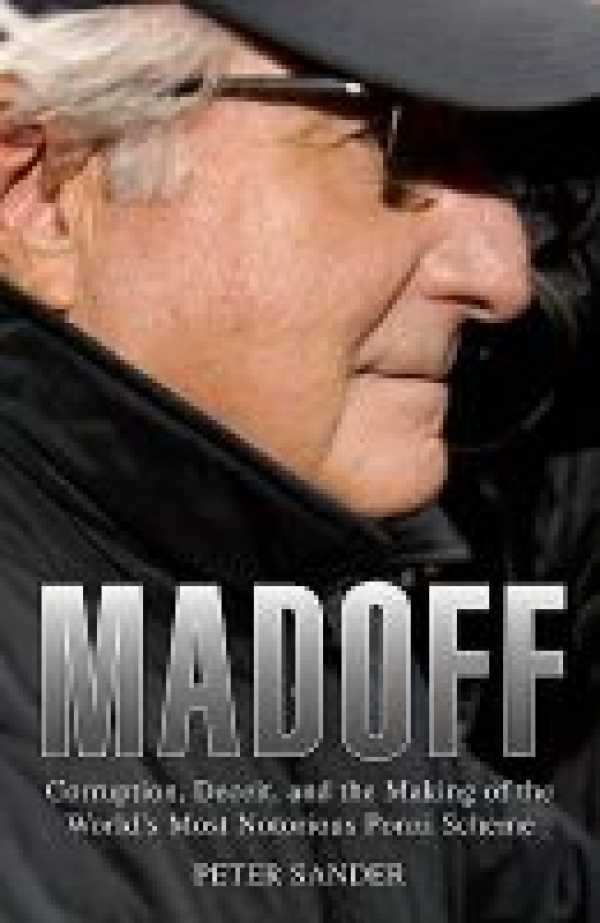 Madoff By Peter Sander